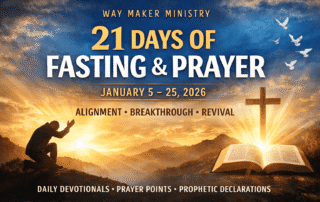 21 days fasting and prayer
